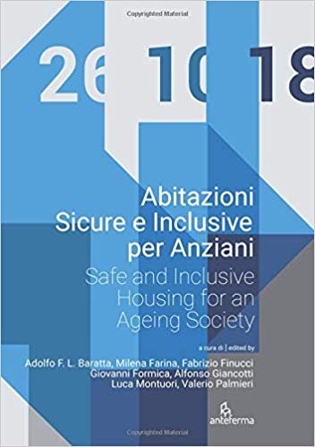 Abitazioni Sicure e Inclusive per Anziani: Safe and Inclusive Housing for an Ageing Society