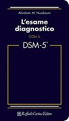 L'esame diagnostico con il DSM-5