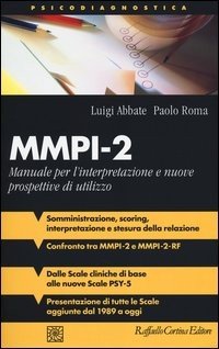 MMPI-2. Manuale per l'interpretazione e nuove prospettive di utilizzo