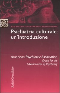 Psichiatria culturale: un'introduzione