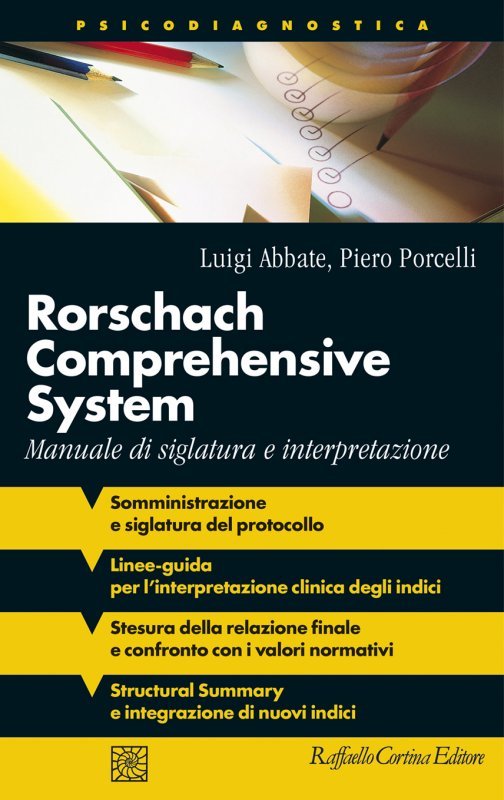 Rorschach Comprehensive System. Manuale di siglatura e interpretazione