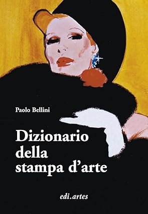 Dizionario della stampa d'arte