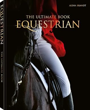 Equestrian - the Ultimate Book