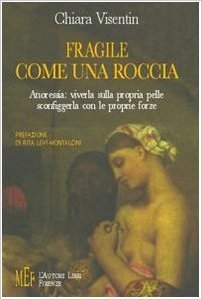 Fragile come una roccia