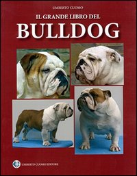 Il grande libro del bulldog