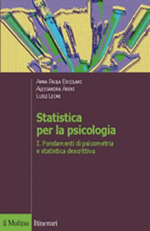 Statistica per la psicologia. Vol. 1