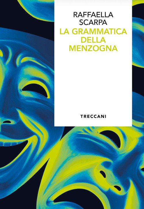 La grammatica della menzogna