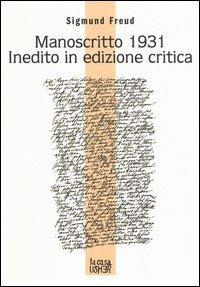 Manoscritto 1931. Una presentazione della psicoanalisi