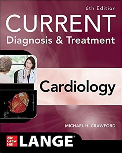 Current Diagnosis & Treatment Cardiology