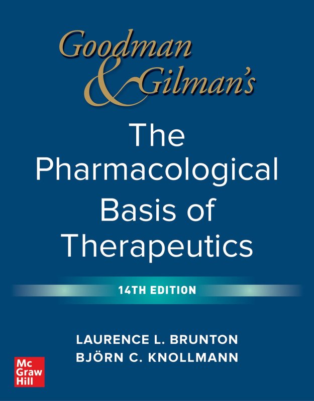 Goodman & Gilman's pharmacological basis of therapeutic