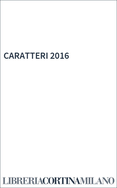CARATTERI 2016