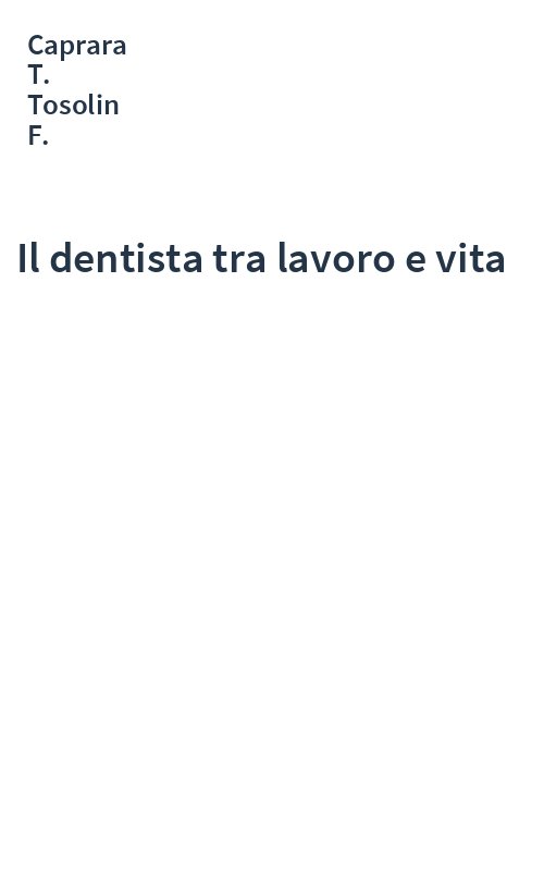 Il dentista tra lavoro e vita