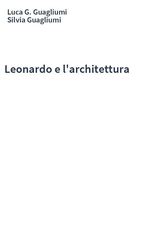 Leonardo e l'architettura