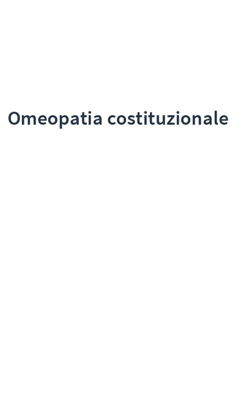 Omeopatia costituzionale