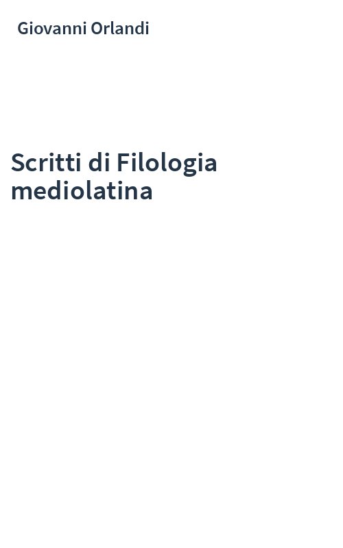 Scritti di Filologia mediolatina