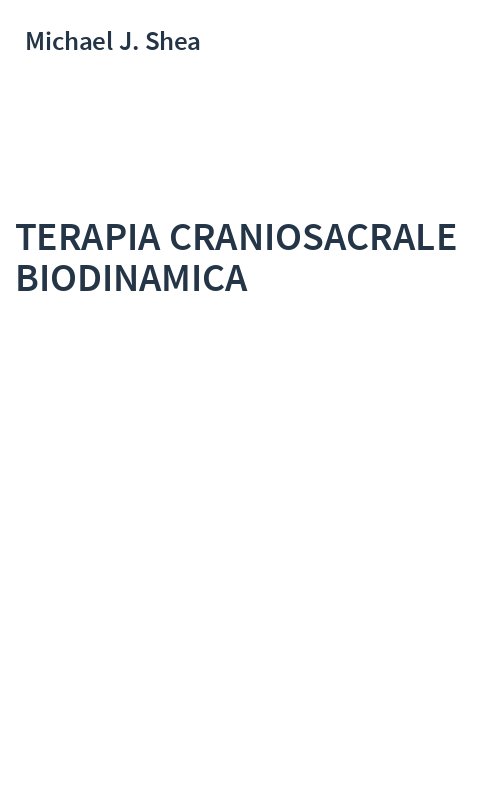 TERAPIA CRANIOSACRALE BIODINAMICA