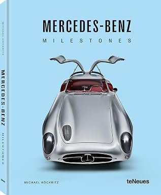 Mercedes-benz Milestones