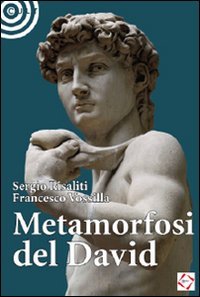 Metamorfosi del David