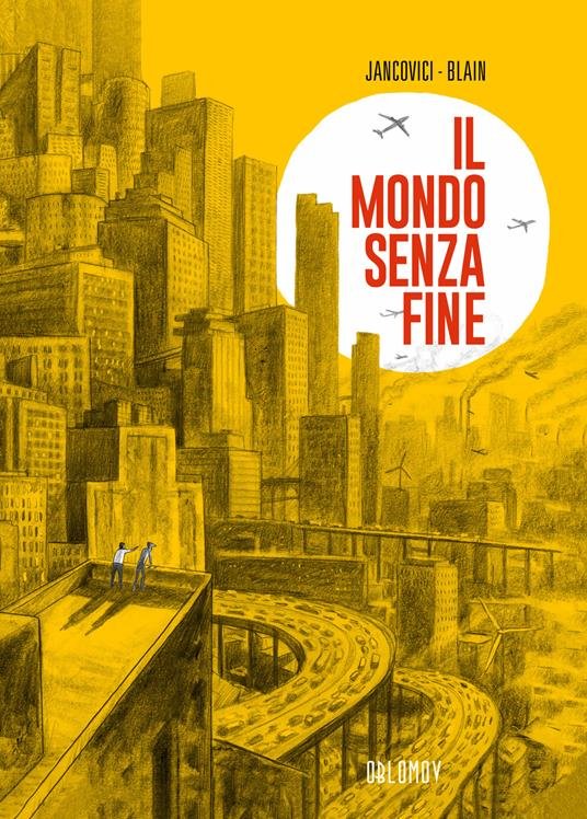 MONDO SENZA FINE (UN)