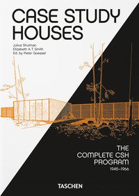 Case Study Houses. Ediz. francese, inglese e tedesca. 40th Anniversary Edition