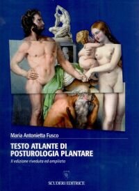 Testo atlante di posturologia plantare