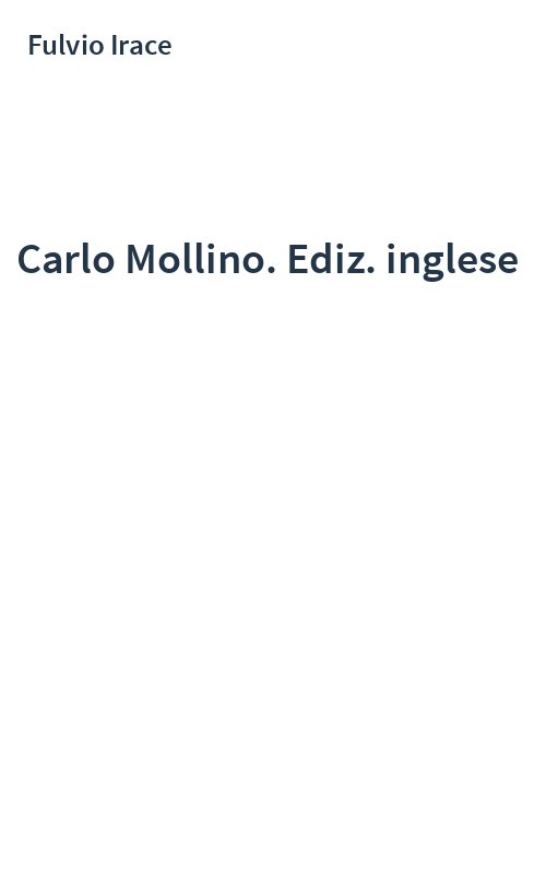 Carlo Mollino. Ediz. inglese