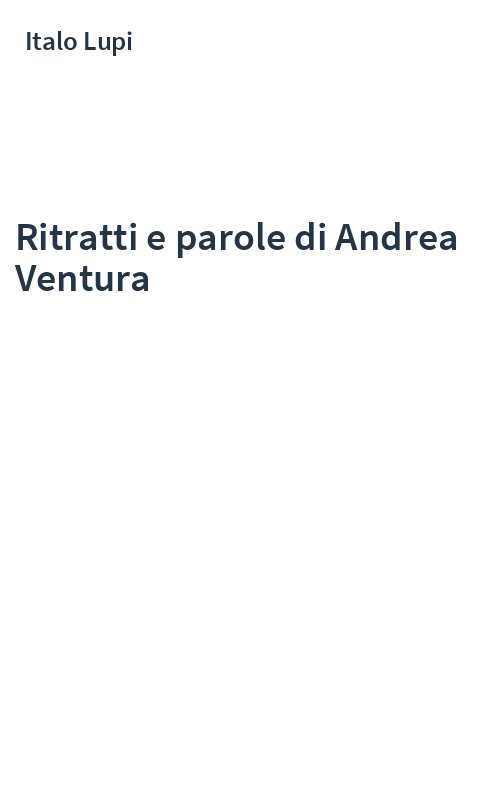 Ritratti e parole di Andrea Ventura