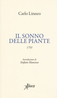 Il sonno delle piante. Testo latino a fronte