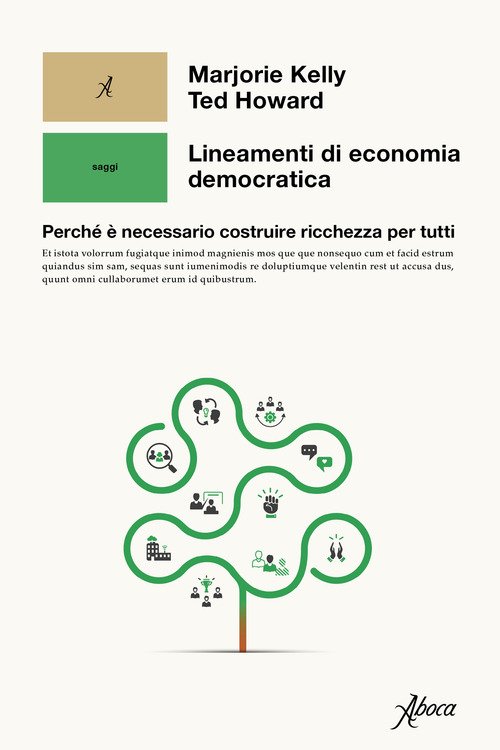 Lineamenti di economia democratica. Perché è necessario costruire ricchezza per tutti