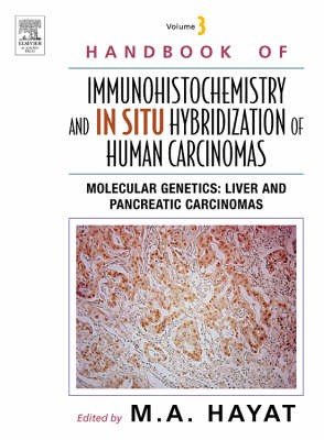 Handbook of Immunohistochemistry and in Situ Hybridization of Human Carcinomas