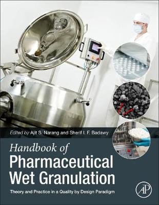 Handbook of Pharmaceutical Wet Granulation