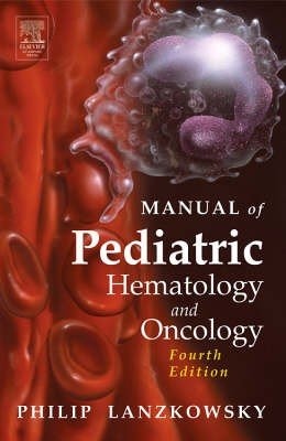 Manual of Pediatric Hematology and Oncology