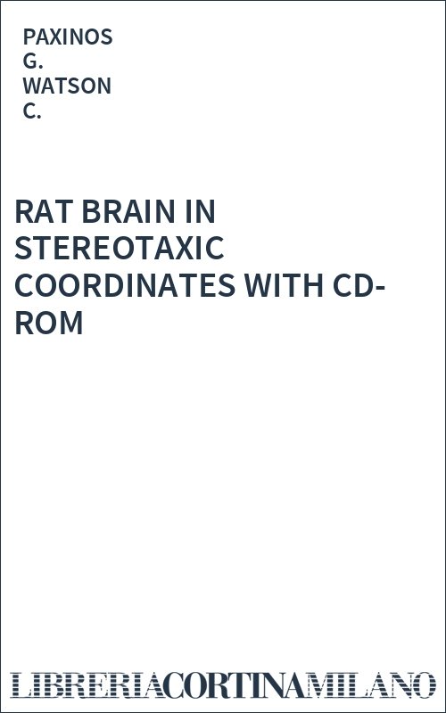 RAT BRAIN IN STEREOTAXIC COORDINATES WITH CD-ROM