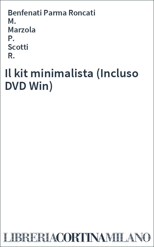 Il kit minimalista (Incluso DVD Win)