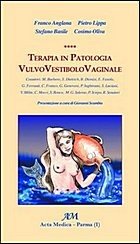Terapia in patologia vulvo vestibolo vaginale