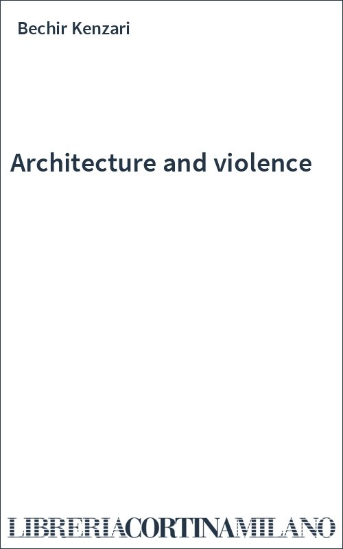 Architecture and violence