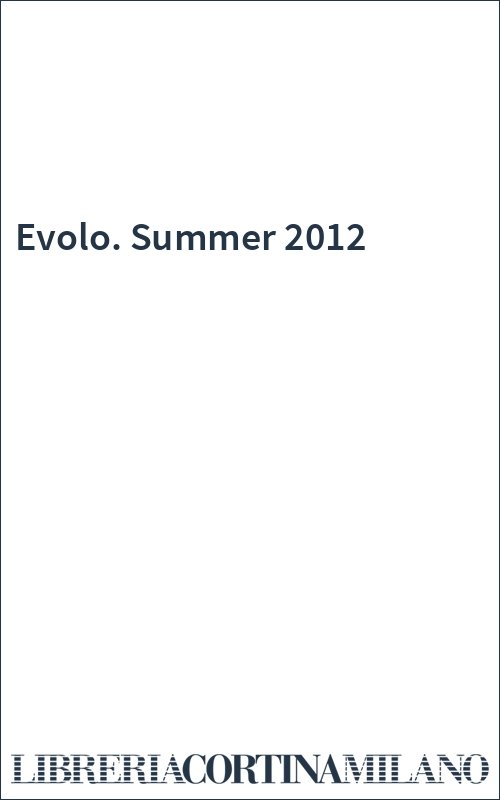 Evolo. Summer 2012