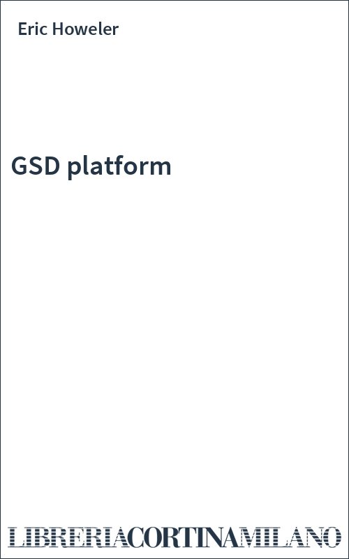 GSD platform
