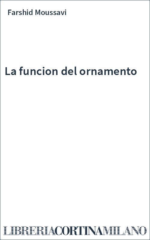 La funcion del ornamento
