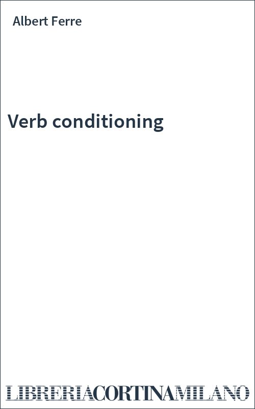 Verb conditioning