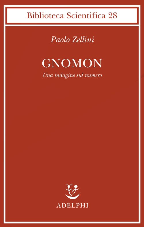 Gnomon. Una indagine sul numero