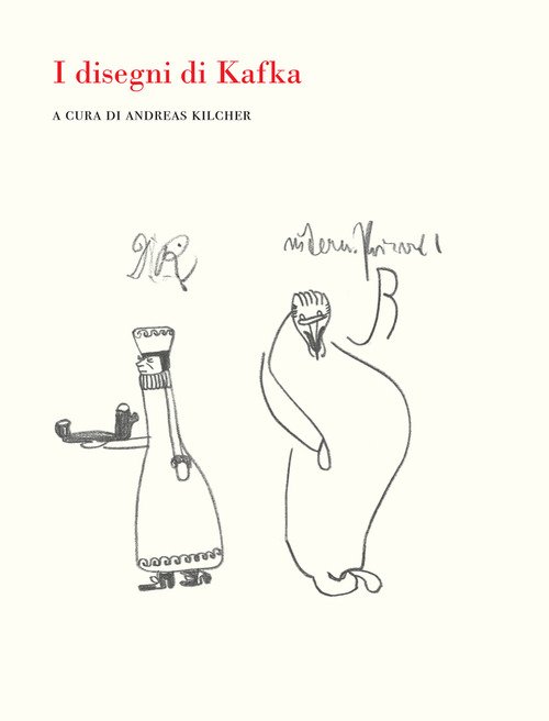 I disegni di Kafka