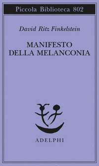 Manifesto della melanconia