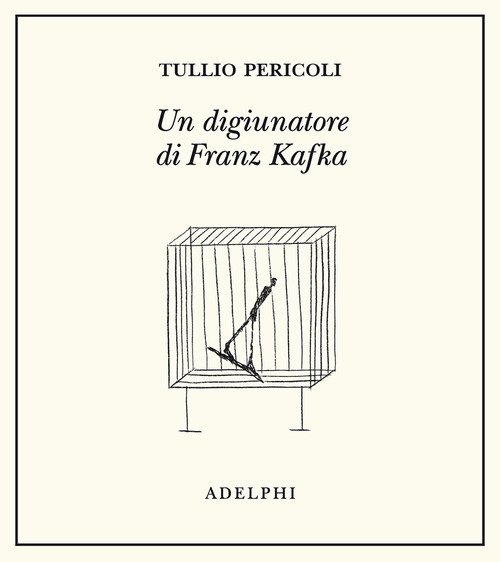 Un digiunatore di Franz Kafka