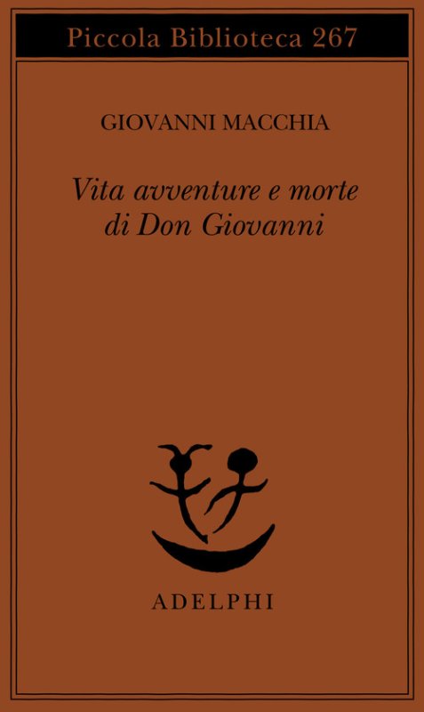 Vita avventure e morte di Don Giovanni