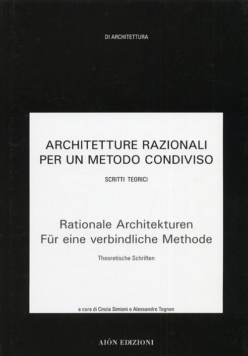 Architetture razionali per un metodo condiviso