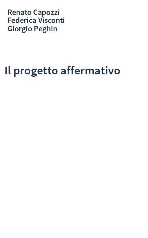 Il progetto affermativo