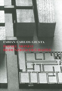 Rafael Moneo. Redenzioni figurative