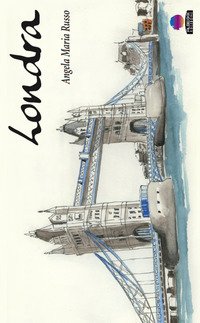 Londra, taccuino di viaggio