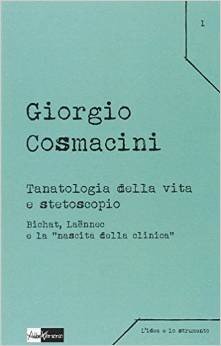 Tanatologia della vita e stetoscopio